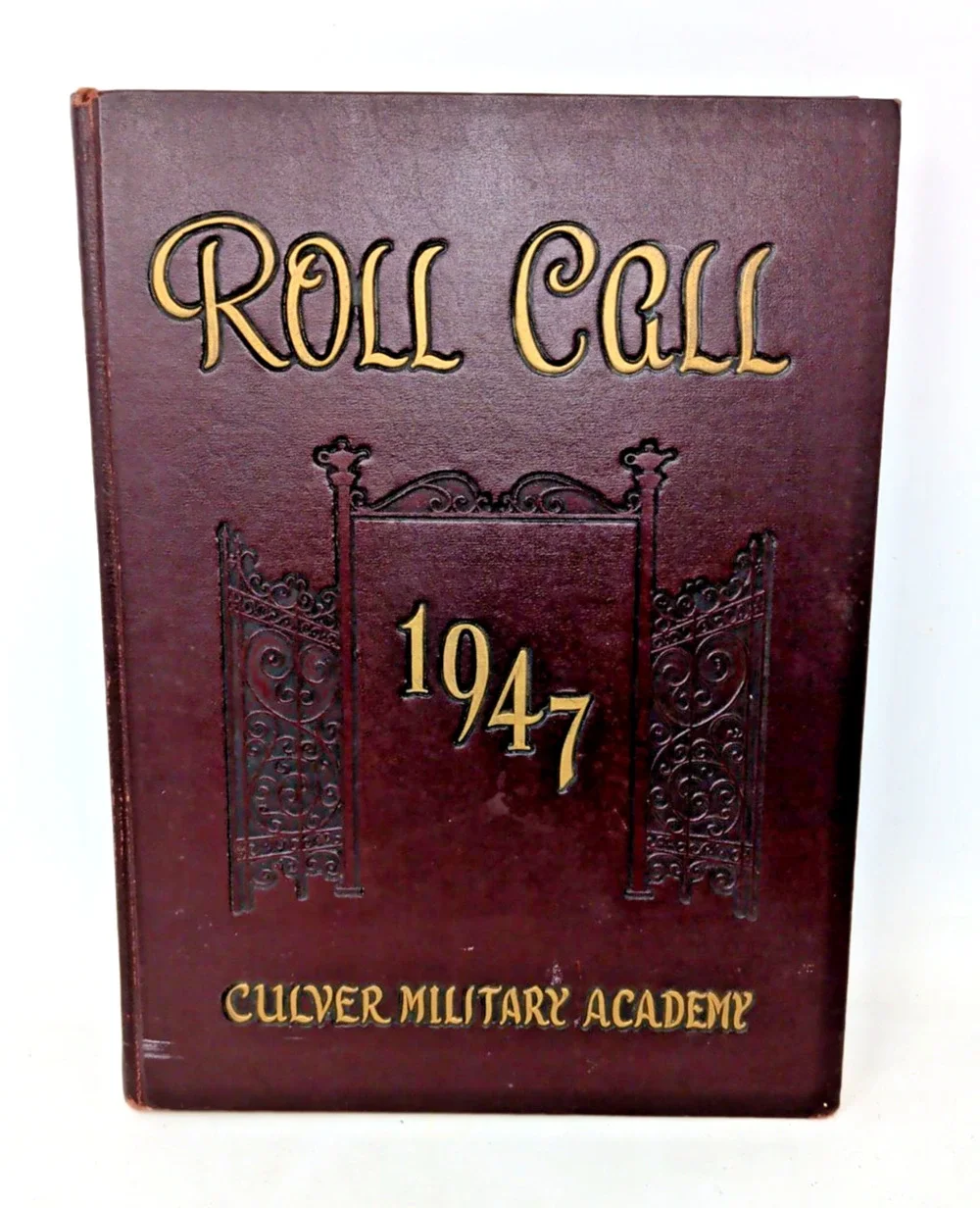 High School Yearbook Culver Military Academy Culver Indiana Roll Call 1947